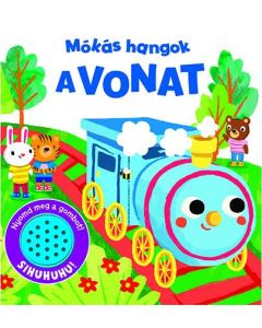 KÖNYV MÓKÁS HANGOK, A VONAT