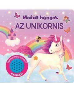 KÖNYV, MÓKÁS HANGOK, AZ UNIKORNIS
