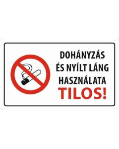 MATRICA DOHÁNYZÁS ÉS NYÍLT LÁNG HASZNÁLATA TILOS, 25X15