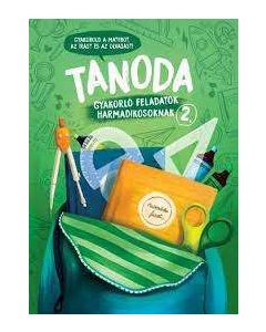 KÖNYV TANODA GYAKORLÓFELADATOK, HARMADIKOSOKNAK 2.