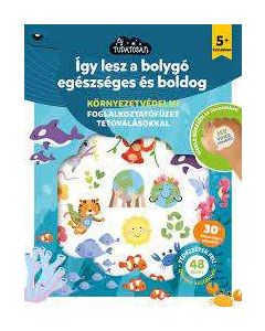 KÖNYV ÍGY LESZ A BOLYGÓ EGÉSZSÉGES ÉS BOLDOG
