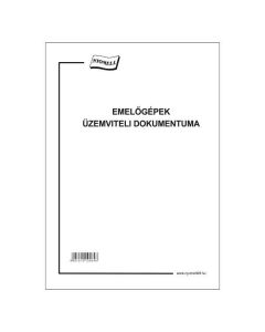 EMELŐGÉPEK ÜZEMVITELI DOKUMENTUMA, A/4