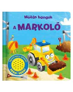 KÖNYV, MÓKÁS HANGOK, A MARKOLÓ
