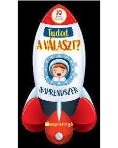 KÖNYV TUDOD A VÁLASZT?, NAPRENDSZER, 10 ÉVES KORTÓL