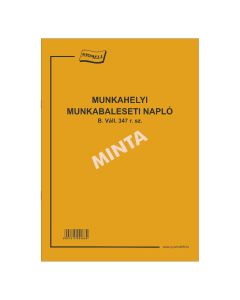 B.VÁLL.347 MUNKAHELYI MUNKABALESETI NAPLÓ, 24 LAPOS FÜZET, A/4 ÁLLÓ