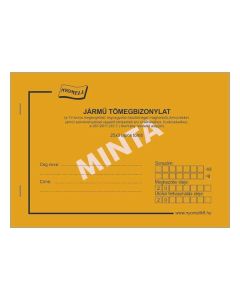 D.G. JÁRMŰ TÖMEGBIZONYLAT (10 TONNA MEGENGEDETT LEGNAGYOBB ÖSSZTÖMEGET MEGHALADÓ JÁRMŰVEKKEL...), 25x3 PÉLDÁNYOS, SORSZÁMOZOTT, A/5
